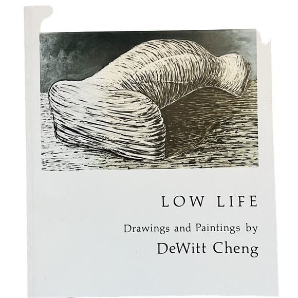Low Life Drawings and Paintings DeWitt Cheng Art Book Paperback 1983 VG+ - Picture 6 of 7